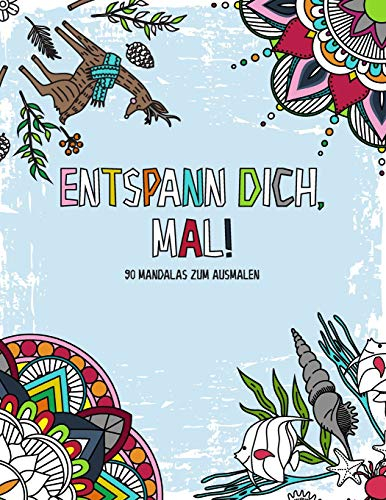 Mandala Malbuch für Kinder ab 12 Jahren und junge Erwachsene: Entspann dich, mal! 90 Mandalas zum Ausmalen - Ausmalbuch zur Stressreduzierung - Geschenkbuch - inkl. PDF Vorlagen