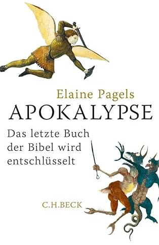Apokalypse: Das letzte Buch der Bibel wird entschlüsselt