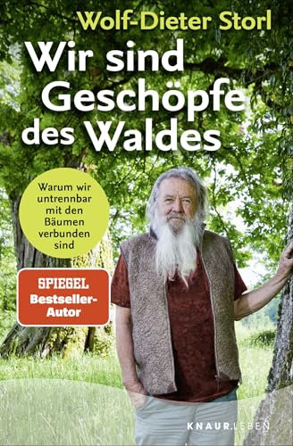 Wir sind Geschöpfe des Waldes: Warum wir untrennbar mit den Bäumen verbunden sind