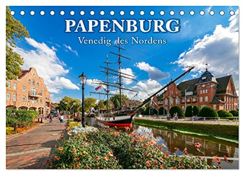 Papenburg - Venedig des Nordens (Tischkalender 2026 DIN A5 quer), CALVENDO Monatskalender: Zauberhaftes Papenburg mit seinen Kanälen und Zugbrücken (CALVENDO Orte)