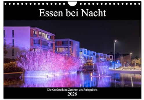 Essen bei Nacht (Wandkalender 2026 DIN A4 quer), CALVENDO Monatskalender: Die Stadt Essen zeigt sich von ihrer schönsten Nachtseite. (CALVENDO Orte)