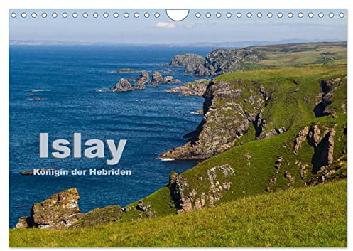 Islay, Königin der Hebriden (Wandkalender 2026 DIN A4 quer), CALVENDO Monatskalender: Ein Kalender über die Schönheiten der Insel Islay (CALVENDO Orte)