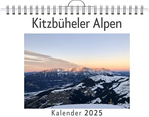 Kitzbüheler Alpen - (Wandkalender 2025, Kalender DIN A4 quer, Monatskalender im Querformat mit Kalendarium, das perfekte Geschenk)