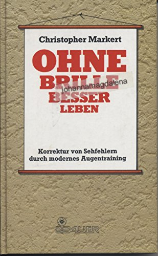 Ohne Brille besser leben