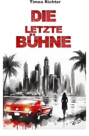 Mia Sanchez / Die letzte Bühne: DE