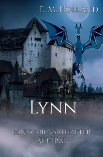 Lynn - ein schicksalhafter Auftrag: DE (Schicksal-Reihe)