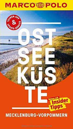 MARCO POLO Reiseführer Ostseeküste Mecklenburg-Vorpommern: Reisen mit Insider-Tipps. Inkl. kostenloser Touren-App und Events&News