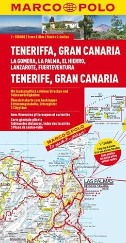 MARCO POLO Karte Teneriffa, Gran Canaria 1:150 000: La Gomera, La Palma, El Hierro, Lanzarote, Fuerteventura: La Gomera, La Palma, El Hierro, ... 3 Citypläne (MARCO POLO Karten 1:200.000)