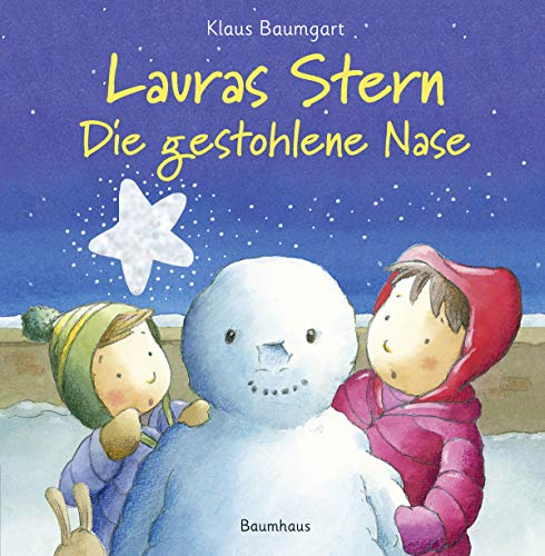 Lauras Stern - Die gestohlene Nase (Lauras Stern - Bilderbücher)