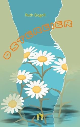 Ostereier: Liebesroman