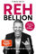 Rehbellion - Spiegel Bestseller Platz 1: Zeige der Welt, was in Dir steckt - Mit einem Vorwort von John Strelecky. Der Start zu deiner wahren Größe! ... Rehlein und lebe das Leben, das du verdienst.