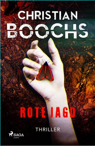 Rote Jagd: Packender Psychothriller mit tougher Profilerin