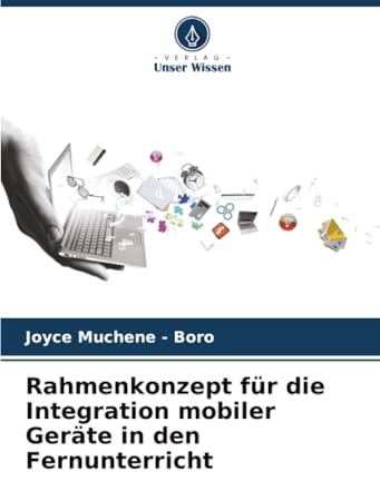 Rahmenkonzept für die Integration mobiler Geräte in den Fernunterricht