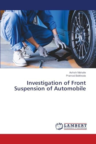 Investigation of Front Suspension of Automobile: DE