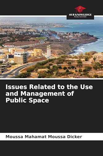 Issues Related to the Use and Management of Public Space: DE
