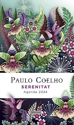Serenità. Paulo Coelho Agenda 2024, versione catalana