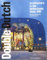 Double Dutch: Dutch Architecture Since 1985
