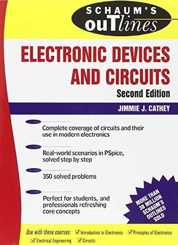 Schaum's Outline of Electronic Devices and Circuits, Second Edition