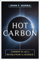 Hot Carbon: Carbon-14 and a Revolution in Science