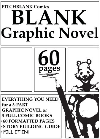 Blank Graphic Novel: 60 Formatted Pages Plus Guide