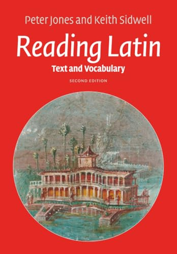 Reading Latin: Text and Vocabulary
