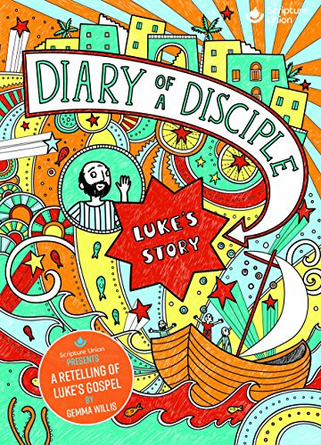 Diary of a Disciple (Luke's Story) Hardback