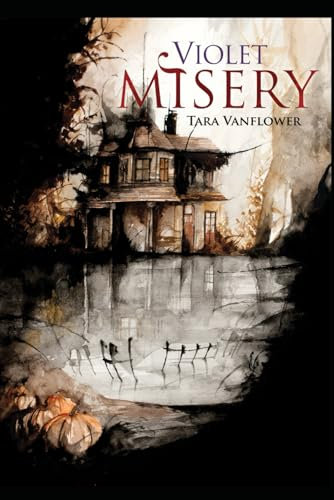 Violet Misery: (The Violet Series Book 3)