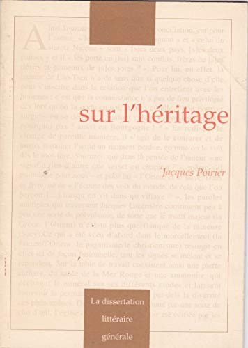 Sur l'héritage (La dissertation littéraire générale)