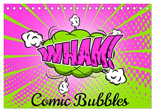 Comic Bubbles (Tischkalender 2026 DIN A5 quer), CALVENDO Monatskalender: Der Kalender bringt Ihnen humorvolle retro Comic Bubbles, in den ... und auf den Punkt gebracht. (CALVENDO Spass)