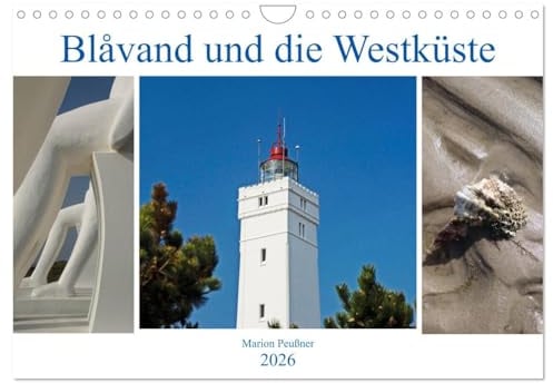 Blavand und die Westküste (Wandkalender 2026 DIN A4 quer), CALVENDO Monatskalender: Bilder aus der Region rund um den dänischen Ferienort Blåvand (CALVENDO Orte)