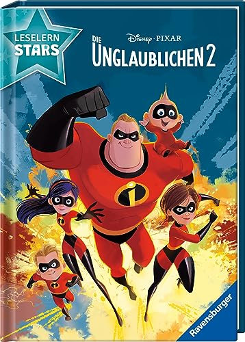 Disney: Die Unglaublichen 2 - Lesen lernen mit den Leselernstars - Erstlesebuch - Kinder ab 6 Jahren - Lesen üben 1. Klasse
