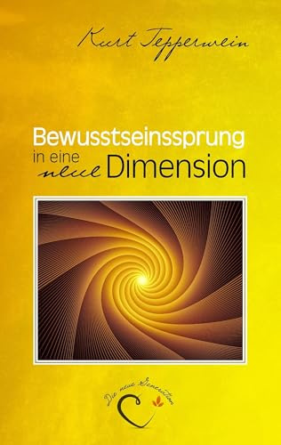 Bewusstseinssprung in eine neue Dimension