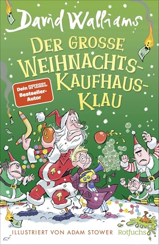 Der große Weihnachts-Kaufhaus-Klau: Humorvolle Weihnachtsgeschichte vom Autor der Gangsta-Oma für Kinder ab 9 Jahren