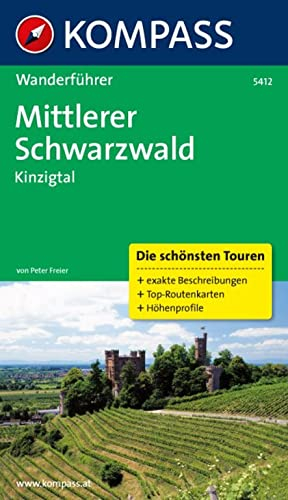 KOMPASS Wanderführer Mittlerer Schwarzwald, Kinzigtal: mit Tourenkarten und Höhenprofilen: 0