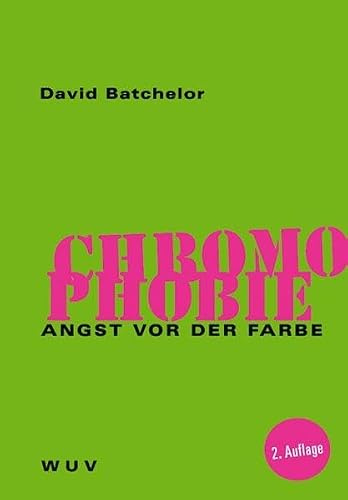 Chromophobie: Angst vor der Farbe