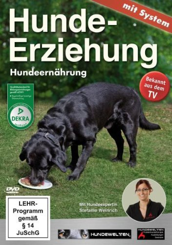 Hunde Erziehung mit System - Hundeernährung