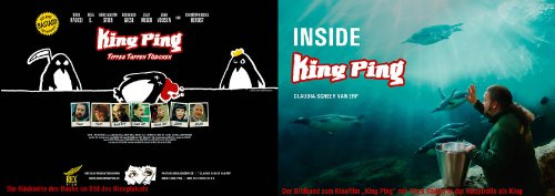 Inside King Ping: Der Bildband zum Kinofilm King Ping - Tippen Tappen Tödchen“, mit Sierk Radzei, Bela B., Christoph Maria Herbst, Hans-Martin Stier, ... Huser ... der „Crime Comic“ aus Wuppertal!