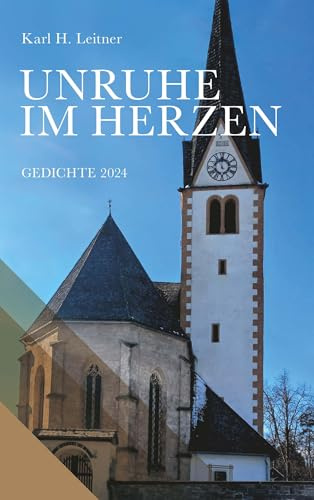 Unruhe im Herzen: Gedichte 2024