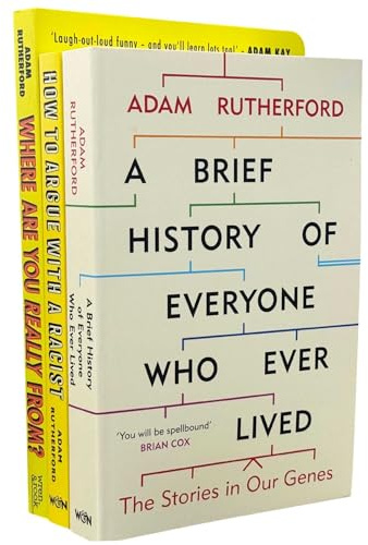 Adam Rutherford 3 Books Collection Set (A Brief History of Everyone Who Ever Lived, How to Argue With a Racist & Where Are You Really From?)