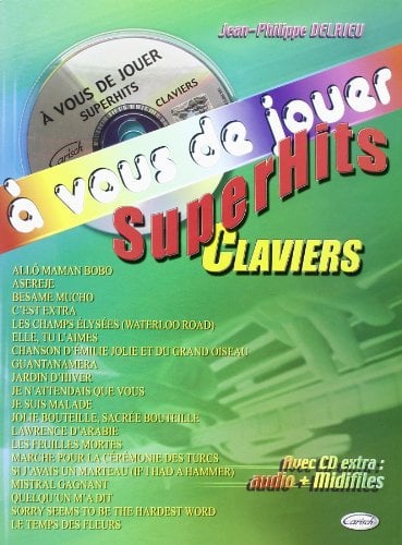 A vous de Jouer - Superhits Clavier. Comprend CD
