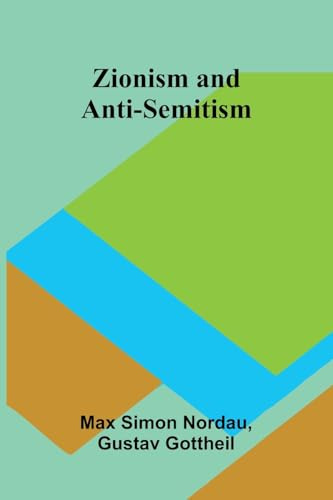 Zionism and Anti-Semitism