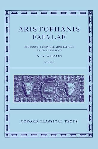 Aristophanis fabulae, tomus 1: Acharnenses, Equites, Nubes, Vespae, Pax, Aves