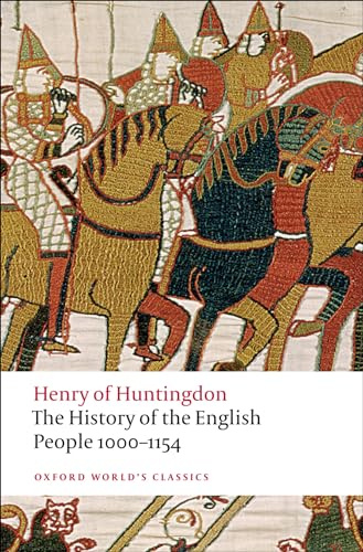 The History of the English People 1000-1154 (Oxford World's Classics)