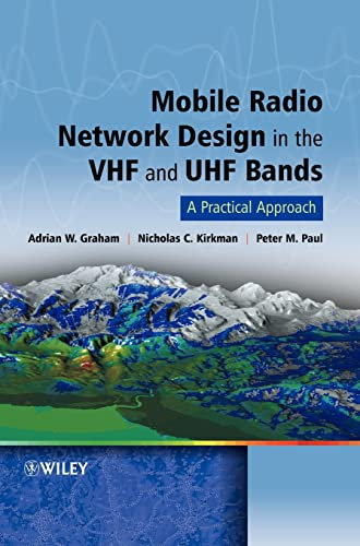 Mobile Radio Network Design in the VHF and UHF Bands: A Practical Approach