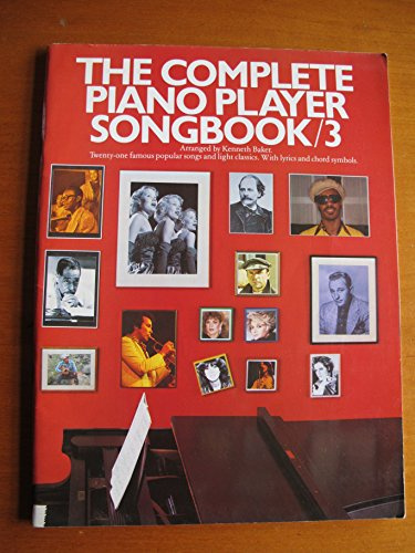 The Complete Piano Player Songbook: Vol 3