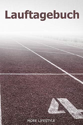 Lauftagebuch: Lauf dich fit und gesund - Trainingstagebuch für 365 Tage - Klein & Kompakt Notizbuch ca. A5
