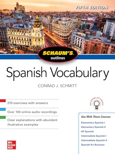Schaum's Outline of Spanish Vocabulary, Fifth Edition (SCHAUMS' HUMANITIES SOC SCIENC)