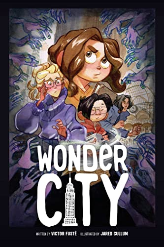 Wonder City: Volume 1 (IE Comics)
