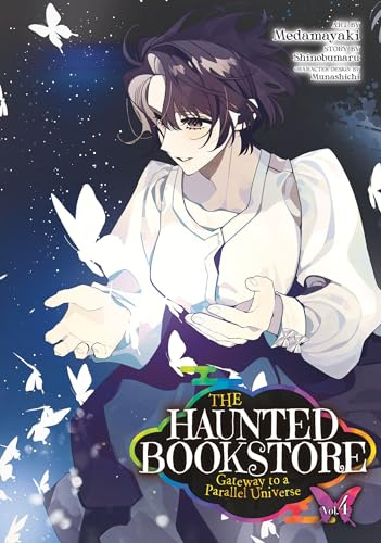 Haunted Bookstore - Gateway to a Parallel Universe (Manga) Vol. 4, The