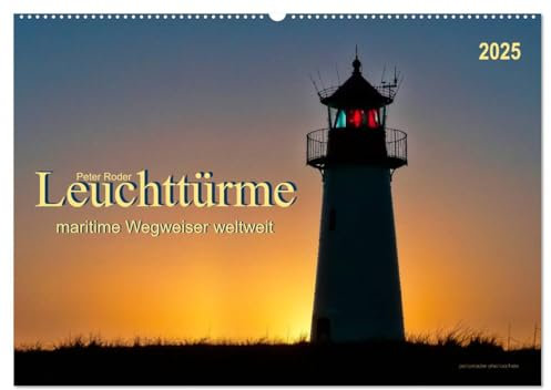 Leuchttürme - maritime Wegweiser weltweit (Wandkalender 2025 DIN A2 quer), CALVENDO Monatskalender